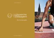 Olympisches Ostbayern – Die Sommerspiele<br />
Limitierte Gold-Edition