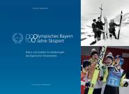 Olympisches Bayern. 100 Jahre Skisport<br />
Bilanz und Ausblick im Jubiläumsjahr des Bayerischen Skiverbandes